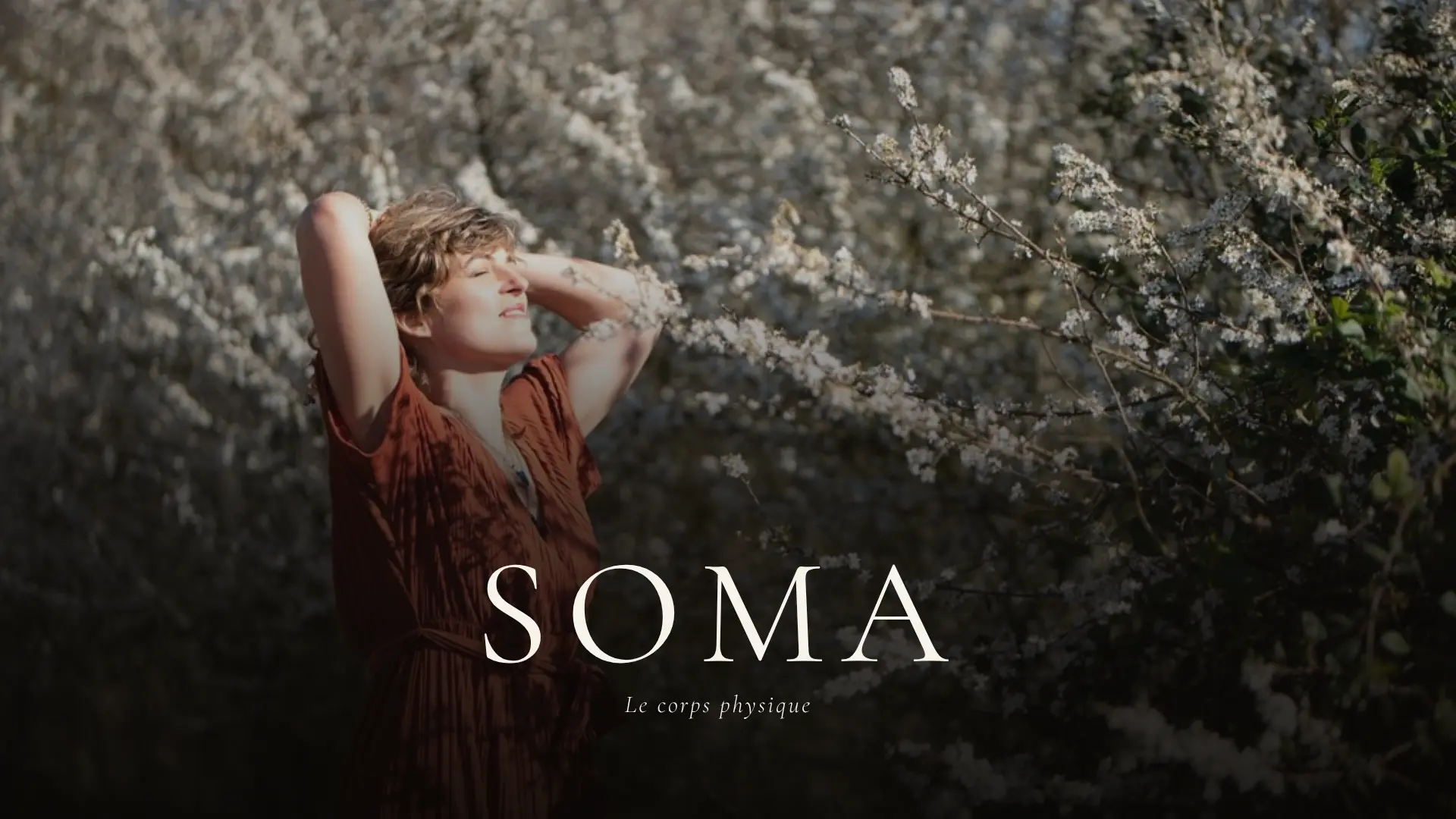 Rituel SOMA, corps physique