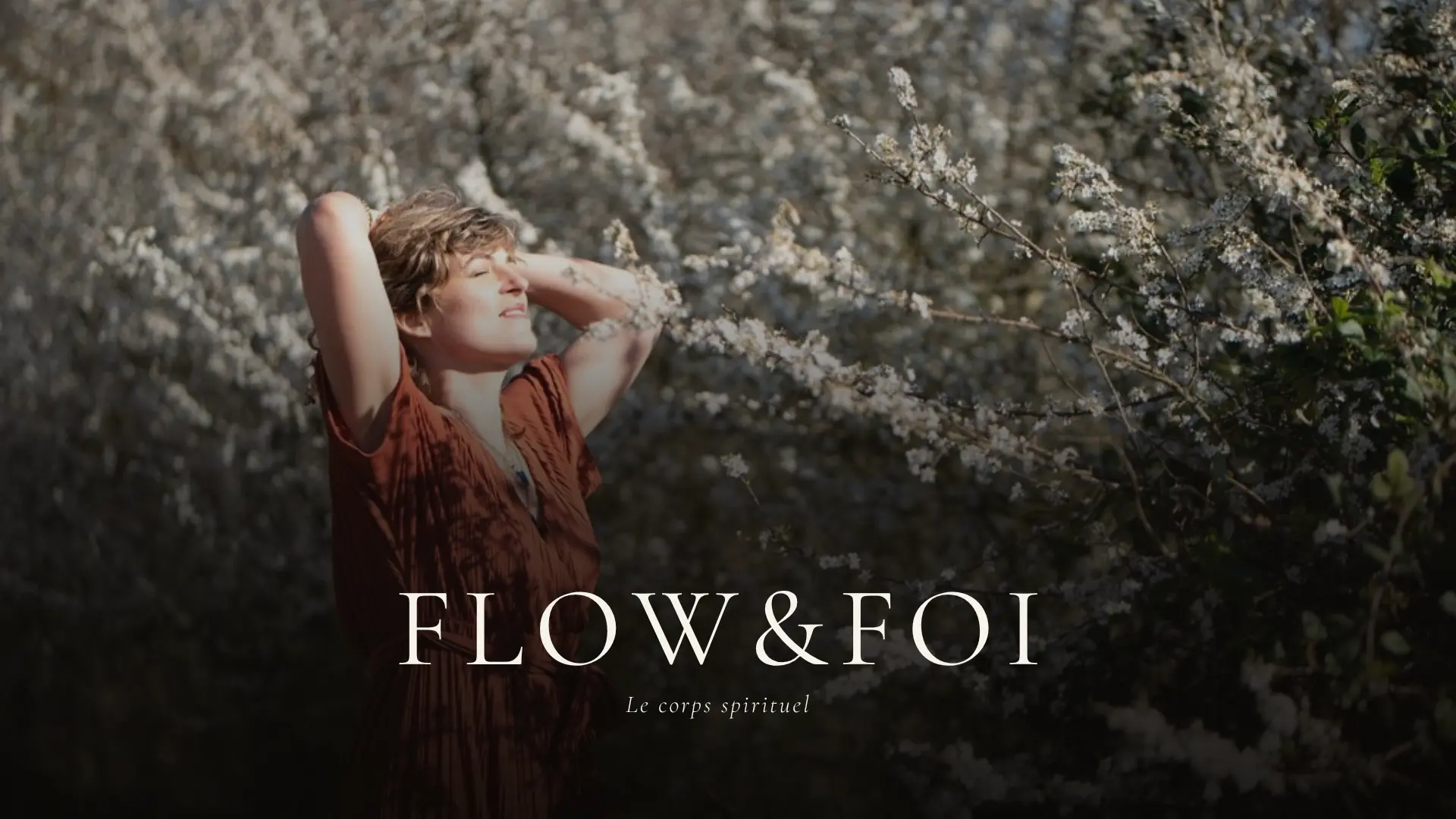 Rituel FLOW & FOI, corps spirituel