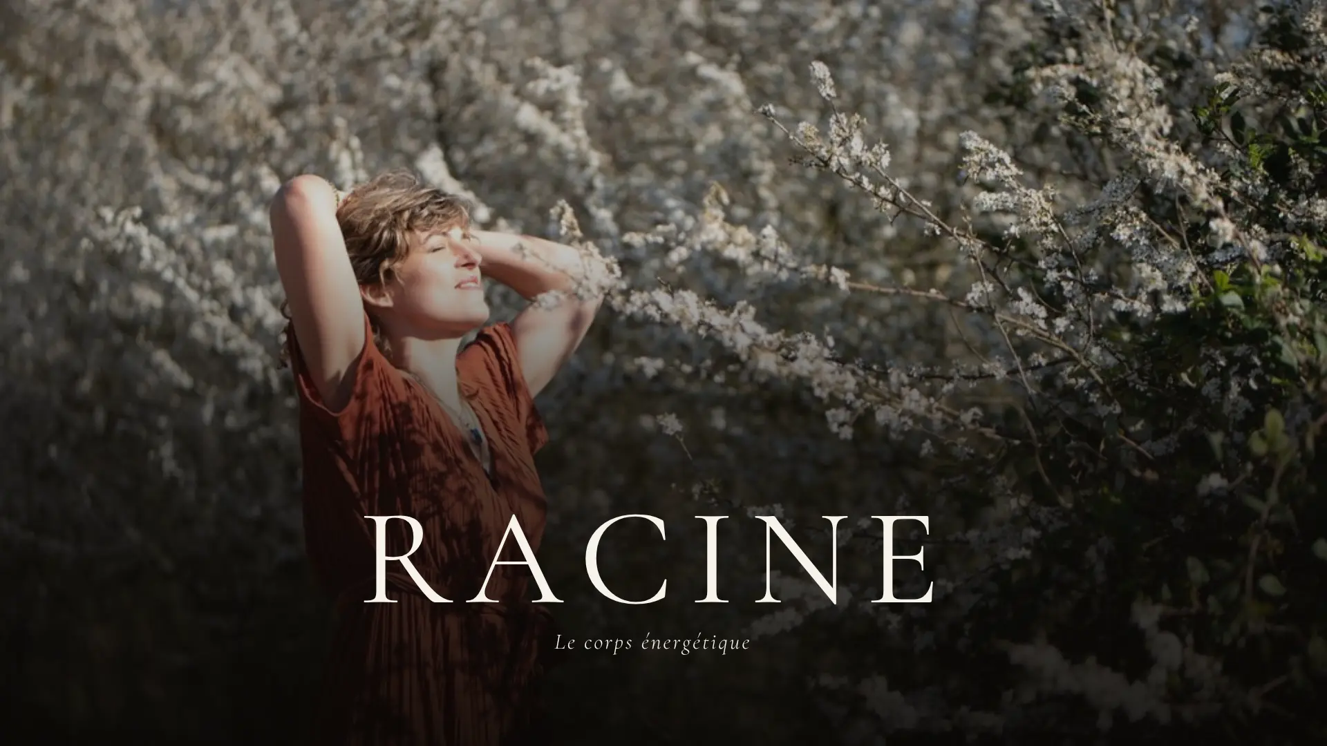Rituel RACINE, corps énergétique